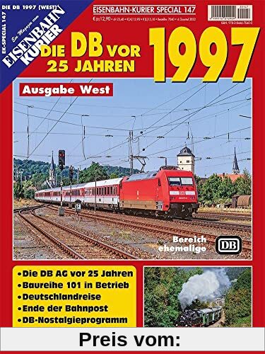 Die DB vor 25 Jahren - 1997 Ausgabe West (Die DB vor 25 Jahren - West)
