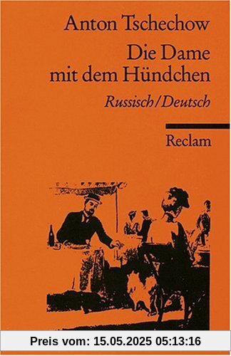 Die Dame mit dem Hündchen [Zweisprachig]