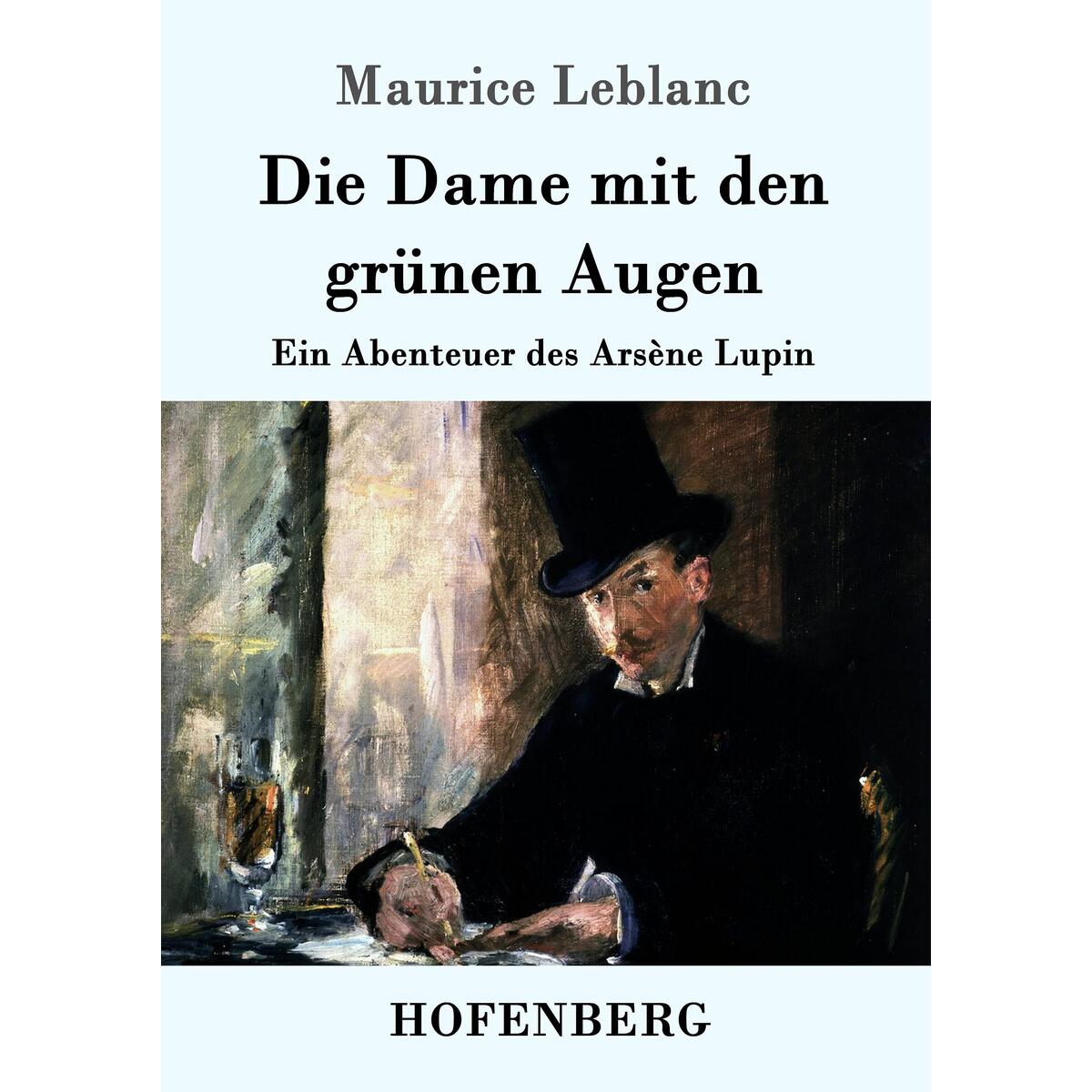 Die Dame mit den grünen Augen von Hofenberg