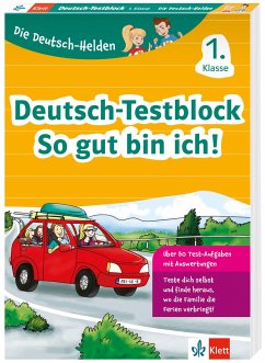 Die Deutsch-Helden: Deutsch-Testblock So gut bin ich! 1. Klasse von Klett Lerntraining