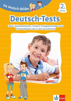 Die Deutsch-Helden: Deutsch-Tests 2. Klasse von Klett Lerntraining