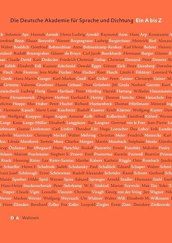 Die Deutsche Akademie f�r Sprache und Dichtung. Ein A bis Z