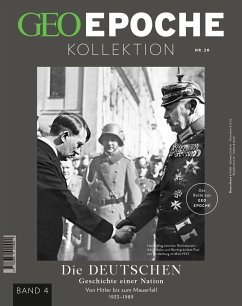 Die Deutschen / GEO Epoche KOLLEKTION 20/2020, Bd.4 von Gruner & Jahr / Mairdumont