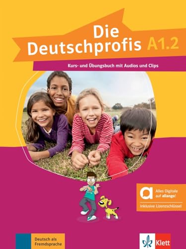 Die Deutschprofis A1.2 - Hybride Ausgabe allango: Kurs- und Übungsbuch mit Audios und Clips inklusive Lizenzschlüssel allango (24 Monate) von Klett Sprachen GmbH