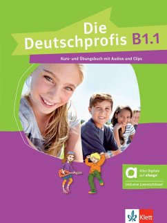 Die Deutschprofis B1.1 - Hybride Ausgabe allango. Kurs- und Übungsbuch mit Audios und Clips inklusive Lizenzschlüssel allango (24 Monate) von Klett Sprachen