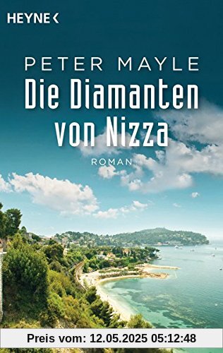 Die Diamanten von Nizza: Roman