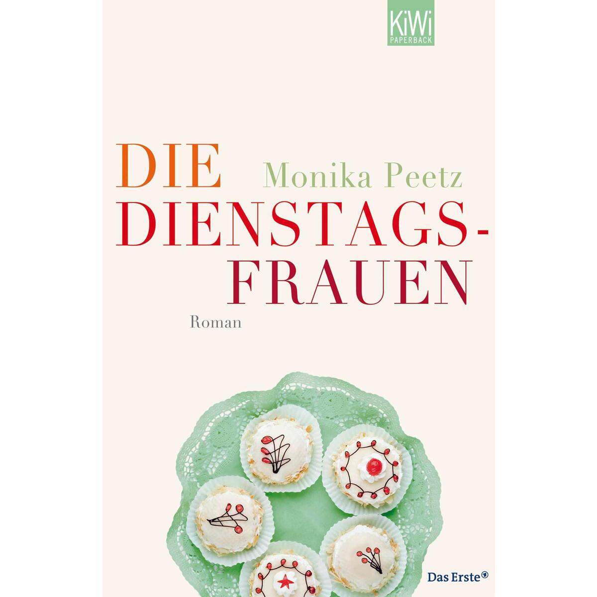 Die Dienstagsfrauen von Kiepenheuer & Witsch GmbH