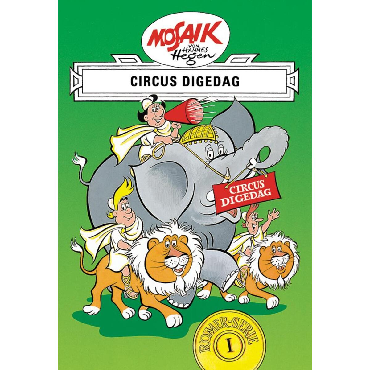 Die Digedags. Römer-Serie 01. Circus Digedag Die Digedags. Römer-Serie 01. Circus Digedag von Tessloff Verlag