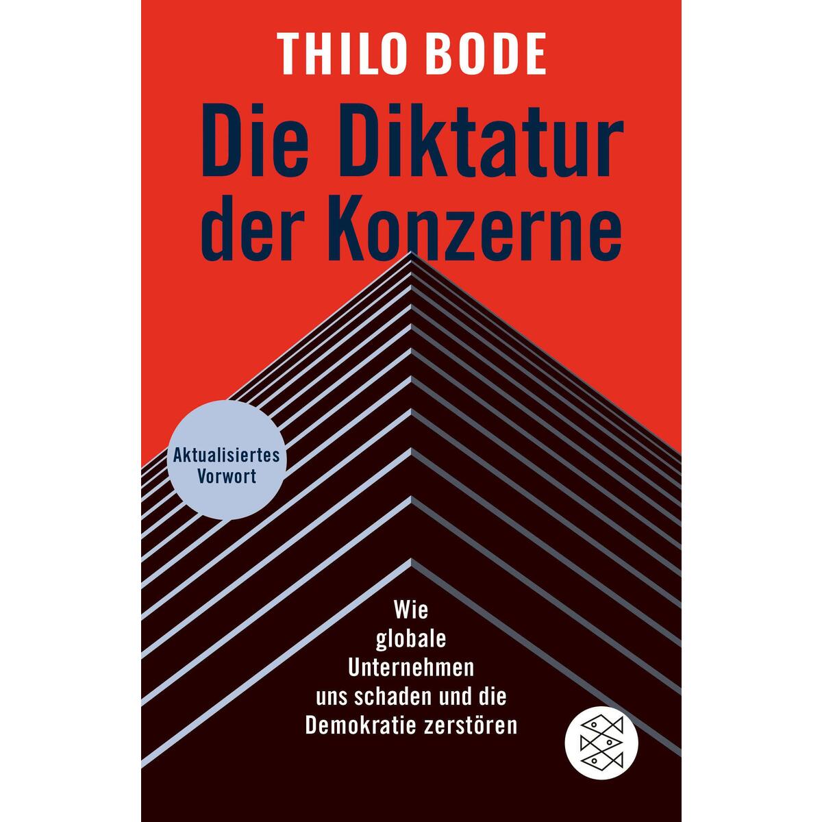 Die Diktatur der Konzerne Die Diktatur der Konzerne von FISCHER Taschenbuch