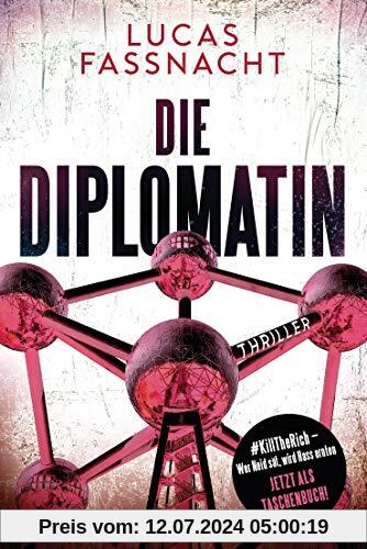 Die Diplomatin: Thriller