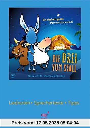 Die Drei vom Stall (Lieder- und Regieheft)