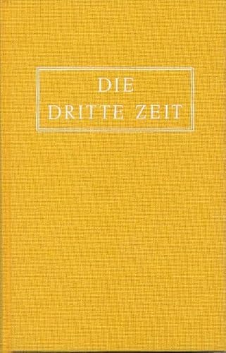 Die Dritte Zeit. Wiederkunft des Herrn - Das Zeitalter des Heiligen Geistes