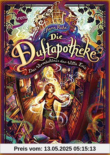 Die Duftapotheke (6). Das Vermächtnis der Villa Evie: Der finale Band der Bestsellerreihe. Mit Farbschnitt nur in der 1. Auflage!