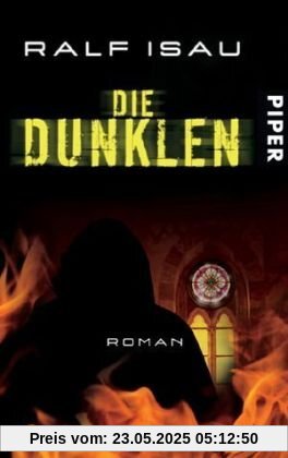 Die Dunklen: Roman