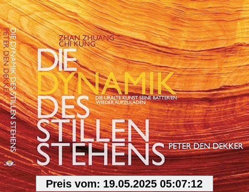 Die Dynamik des Stillen Stehens: Die uralte Kunst seine Batterien wieder aufzuladen Die Dynamik des Stillen Stehens: Die uralte Kunst seine Batterien wieder aufzuladen