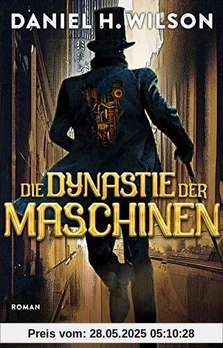 Die Dynastie der Maschinen: Roman