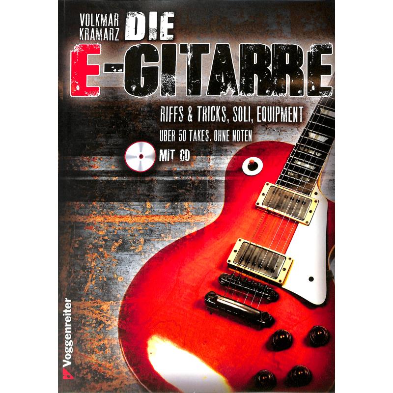 Die E-Gitarre Die E-Gitarre