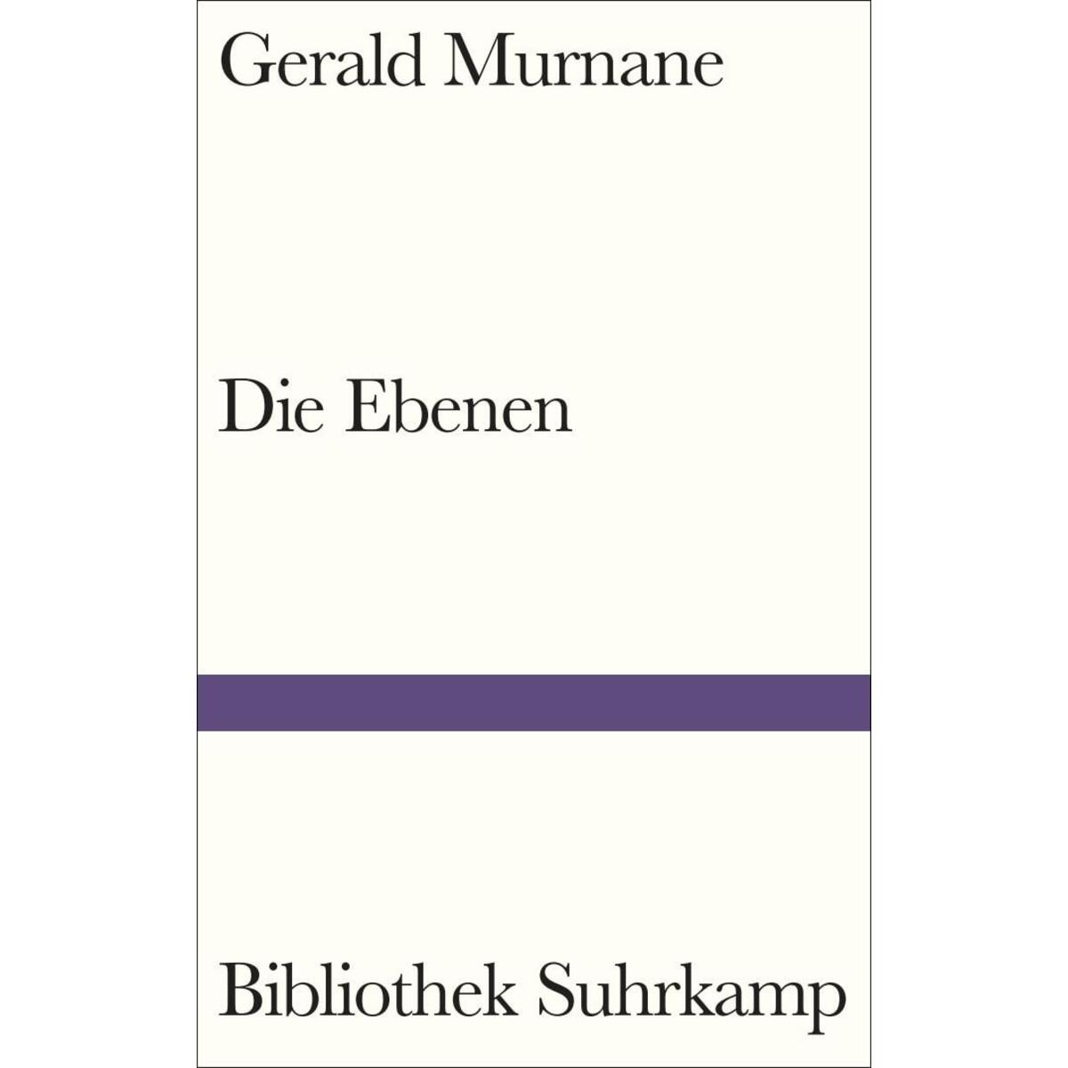 Die Ebenen Die Ebenen von Suhrkamp Verlag AG