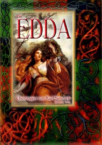Die Edda: Die Götter- und Heldenlieder der Germanen - Nach der Handschrift des Brynjolfur Sveinsson