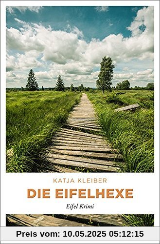 Die Eifelhexe: Eifel Krimi