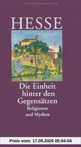 Die Einheit hinter den Gegensätzen. Religionen und Mythen Die Einheit hinter den Gegensätzen. Religionen und Mythen