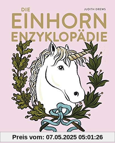 Die Einhorn-Enzyklopädie