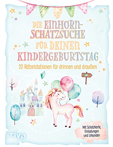 Die Einhorn-Schatzsuche/-Schnitzeljagd für deinen Kindergeburtstag: 10 Rätselstationen für drinnen und draußen. Mit Schatzkarte, Einladungen und Urkunden. Für Kinder ab 4 Jahren Die Einhorn-Schatzsuche/-Schnitzeljagd für deinen Kindergeburtstag: 10 Rätselstationen für drinnen und draußen. Mit Schatzkarte, Einladungen und Urkunden. Für Kinder ab 4 Jahren