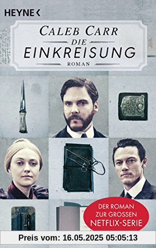 Die Einkreisung: Der Roman zur Netflix-Serie