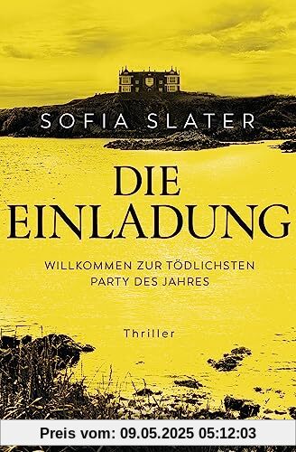 Die Einladung: Thriller Die Einladung: Thriller