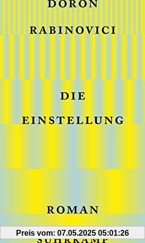 Die Einstellung: Roman