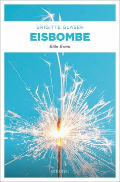 Die Eisbombe von Emons Verlag