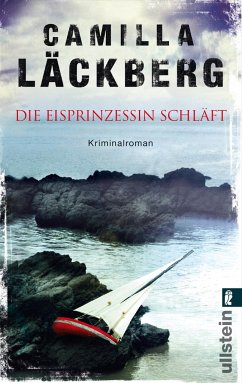 Die Eisprinzessin schläft / Erica Falck & Patrik Hedström Bd.1 von Ullstein TB