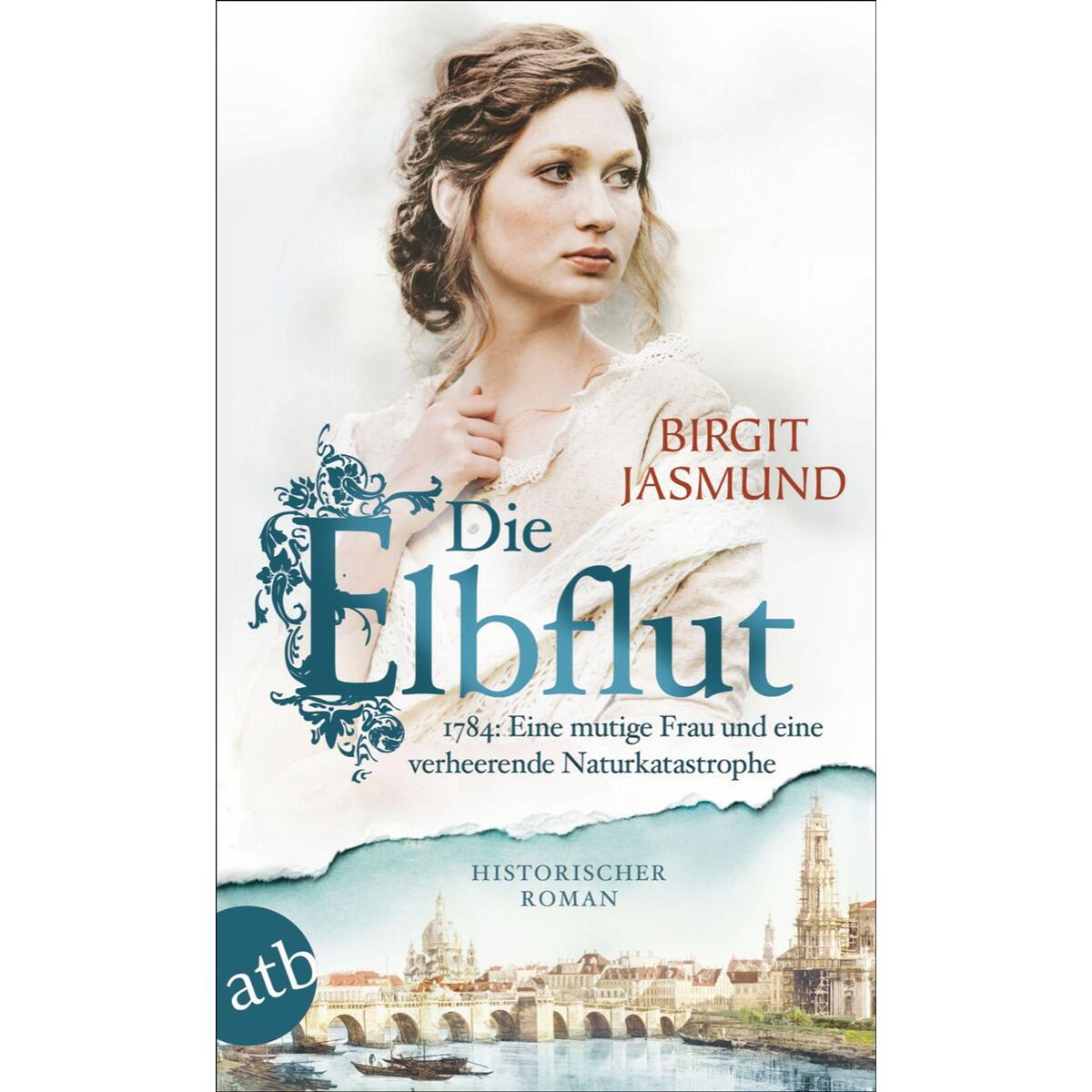 Die Elbflut von Aufbau Taschenbuch Verlag