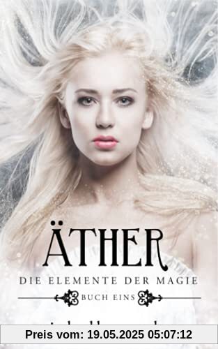 Die Elemente der Magie - Äther