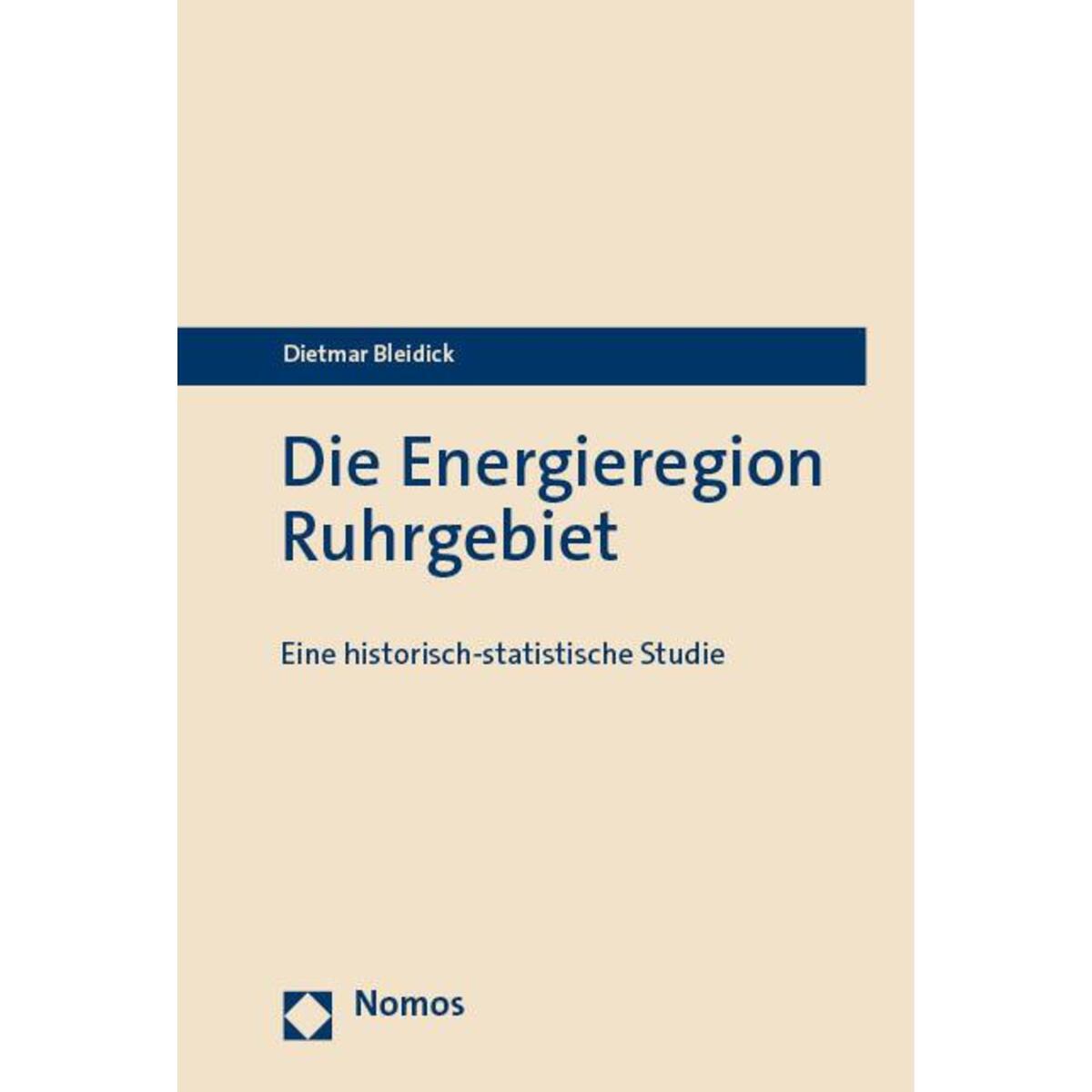 Die Energieregion Ruhrgebiet von Nomos Verlags GmbH