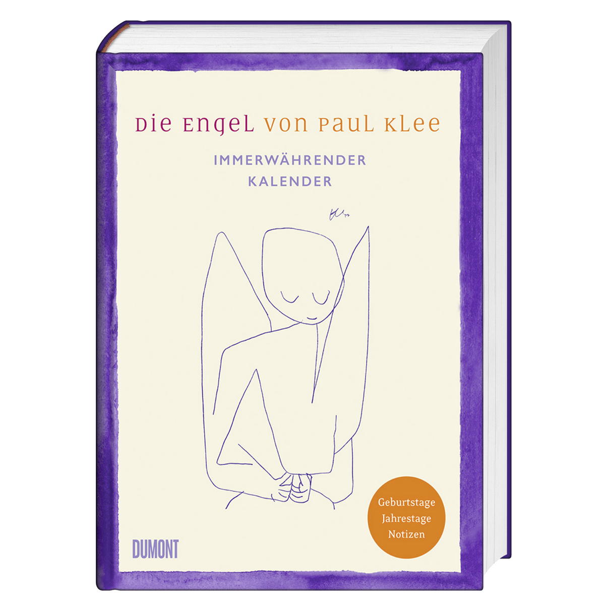 Immerwährender Kalender »Die Engel von Paul Klee« Immerwährender Kalender »Die Engel von Paul Klee« von DuMont Buchverlag GmbH
