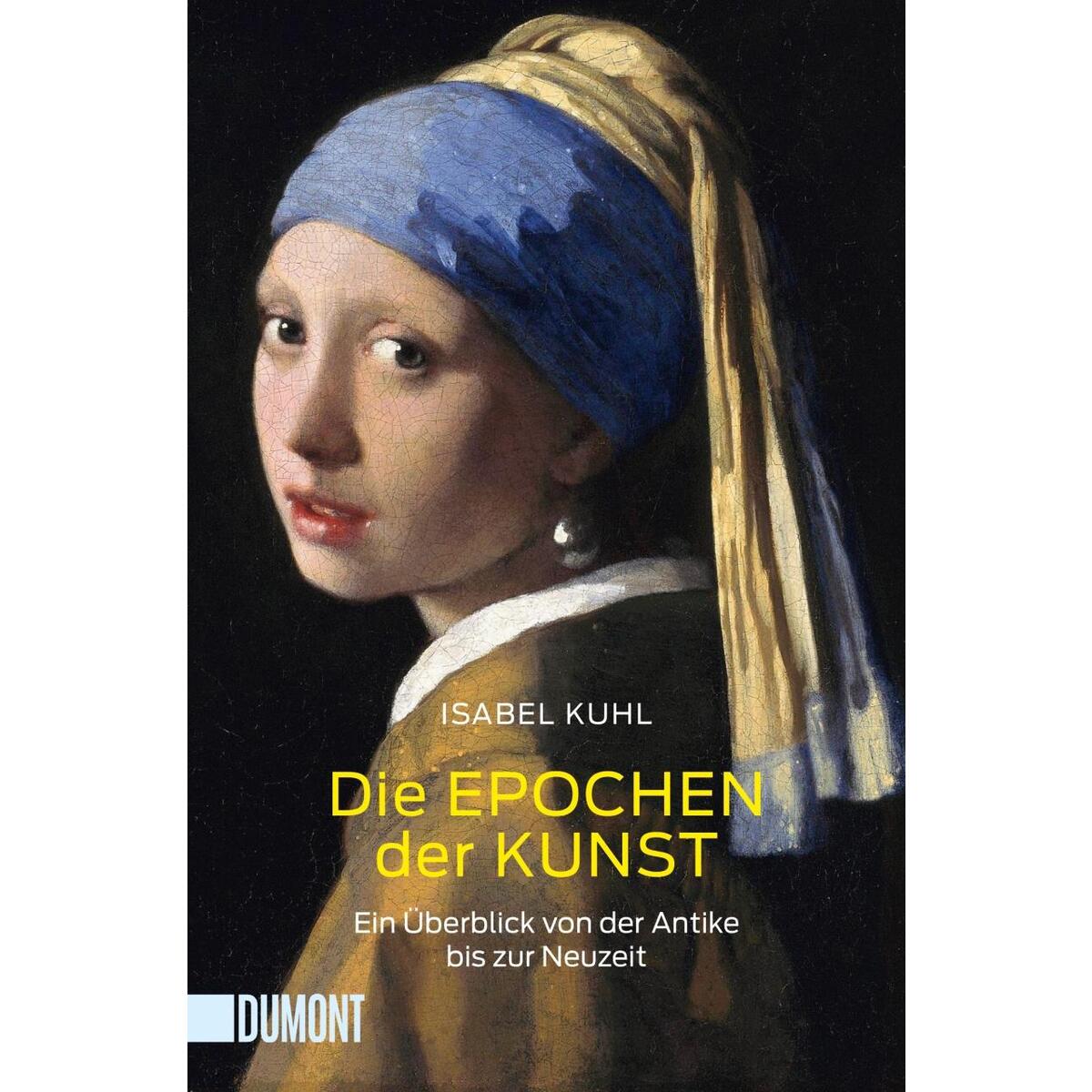 Die Epochen der Kunst von DuMont Buchverlag GmbH