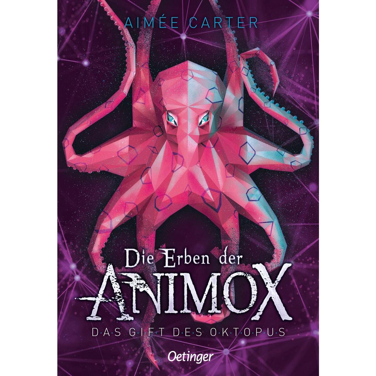 Die Erben der Animox 2. Das Gift des Oktopus von Oetinger