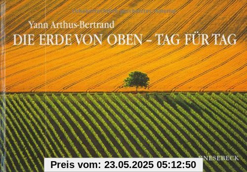 Die Erde von oben - Tag für Tag