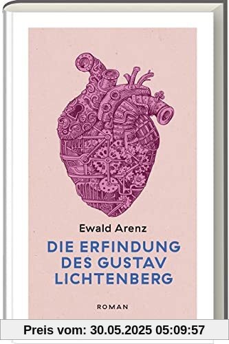 Die Erfindung des Gustav Lichtenberg: Erfolgsausgabe Die Erfindung des Gustav Lichtenberg: Erfolgsausgabe