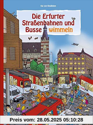 Die Erfurter Straßenbahnen und Busse wimmeln. Wuseliger Wimmelspaß im Nahverkehr der Thüringer Landeshauptstadt.