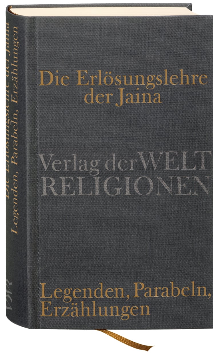 Die Erlösungslehre der Jaina von Verlag der Weltreligionen