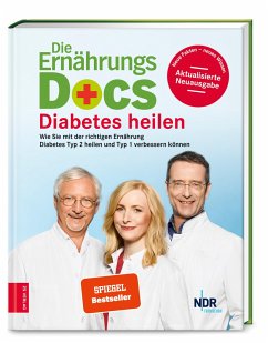 Die Ernährungs-Docs - Diabetes heilen von ZS - ein Verlag der Edel Verlagsgruppe