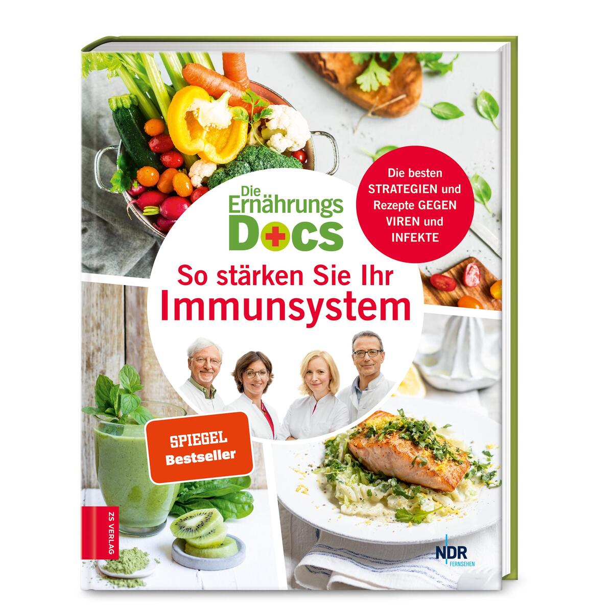 Die Ernährungs-Docs - So stärken Sie Ihr Immunsystem Die Ernährungs-Docs - So stärken Sie Ihr Immunsystem von ZS Verlag