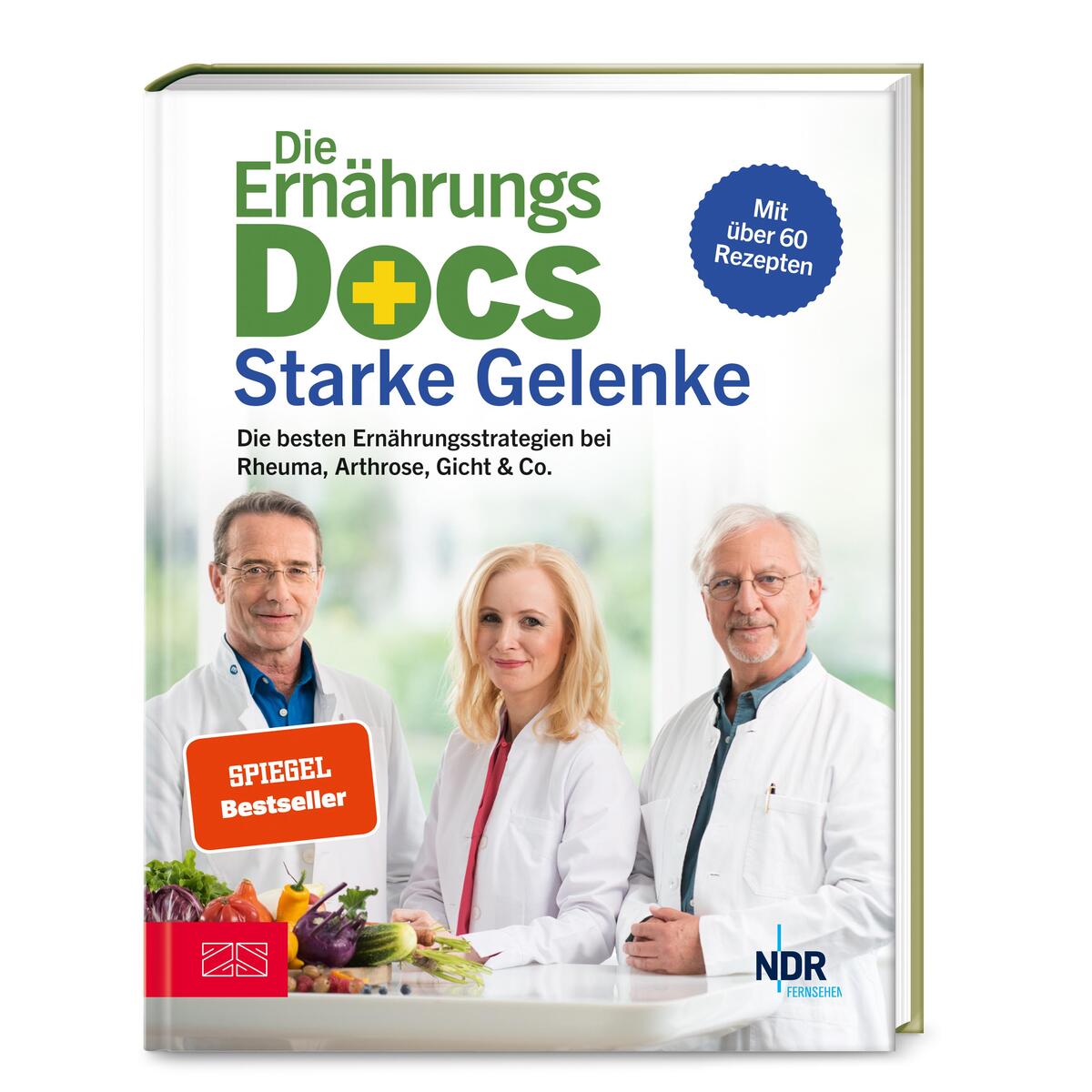 Die Ernährungs-Docs - Starke Gelenke Die Ernährungs-Docs - Starke Gelenke von ZS Verlag