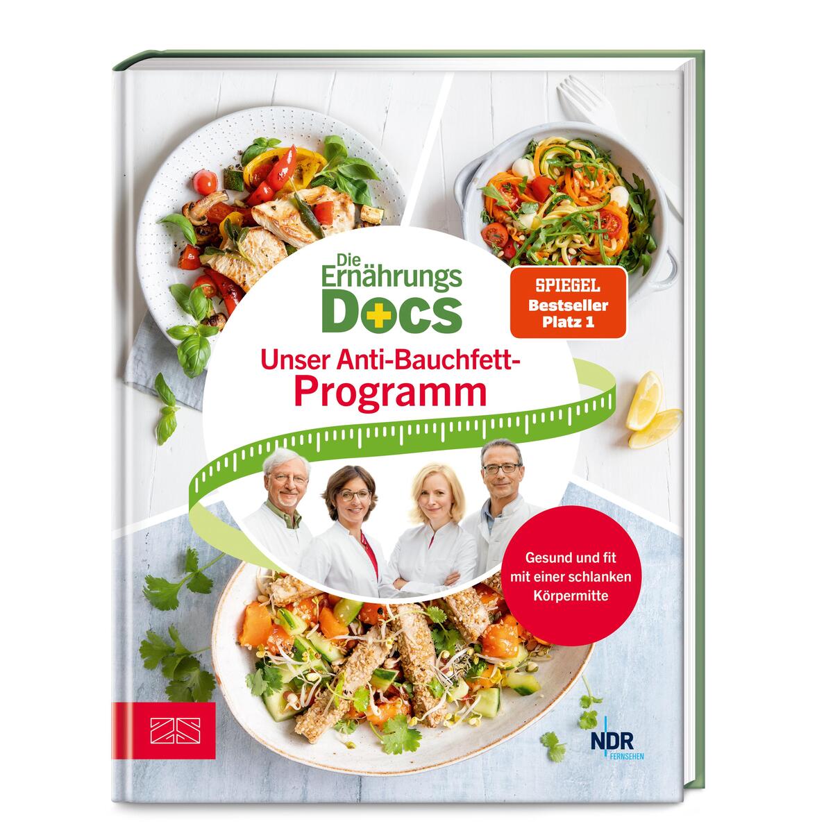 Die Ernährungs-Docs - Unser Anti-Bauchfett-Programm Die Ernährungs-Docs - Unser Anti-Bauchfett-Programm von ZS Verlag
