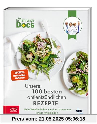 Die Ernährungs-Docs – Unsere 100 besten antientzündlichen Rezepte: Mehr Wohlbefinden, weniger Schmerzen, länger jung bleiben Die Ernährungs-Docs – Unsere 100 besten antientzündlichen Rezepte: Mehr Wohlbefinden, weniger Schmerzen, länger jung bleiben