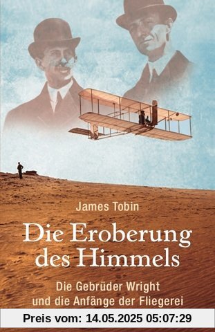 Die Eroberung des Himmels