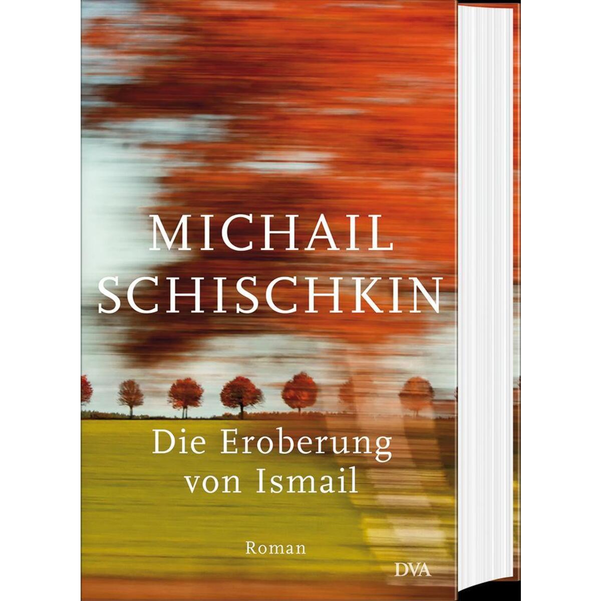 Die Eroberung von Ismail Die Eroberung von Ismail von DVA Dt.Verlags-Anstalt