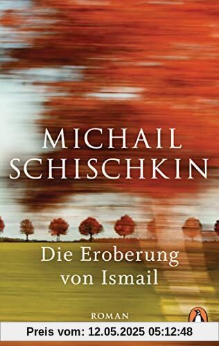 Die Eroberung von Ismail: Roman